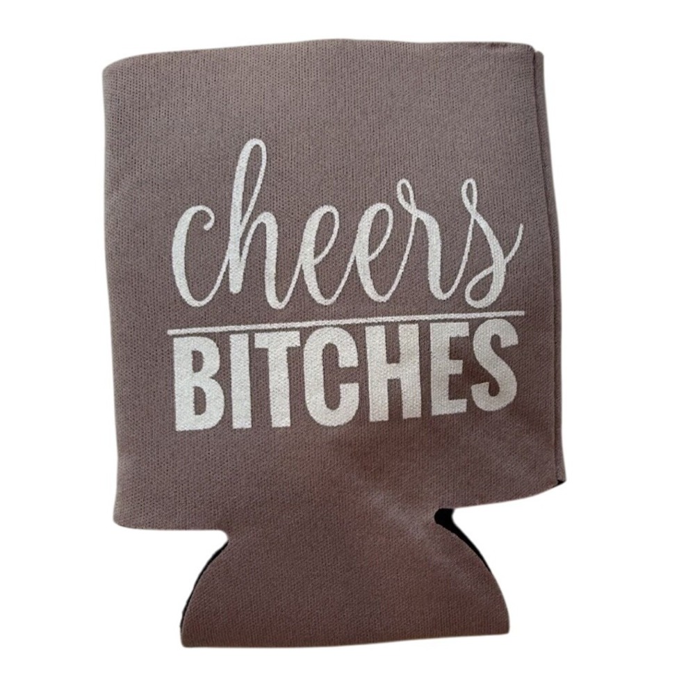 Funny Cheers Bitches Drink Coolie Can Holder Beverage Sleeve Party Bachelorette